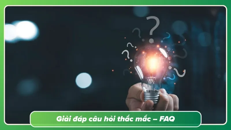 Giải đáp thắc mắc thường gặp về hệ thống phần thưởng