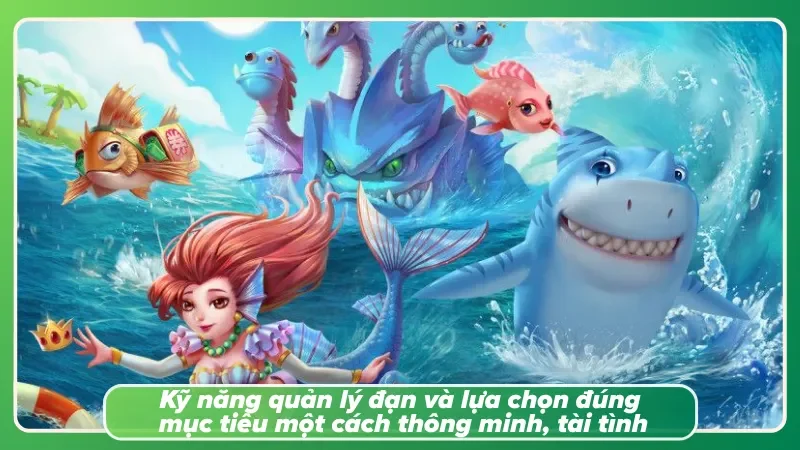 Cầm nắm kỹ năng quản lý đoạn và chọn chuẩn mục tiêu