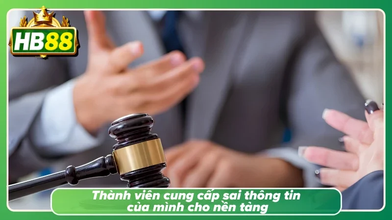 Hội viên cung cấp sai thông tin cho nền tảng cá độ