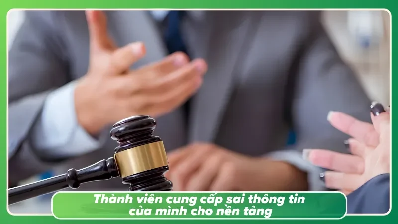 Hội viên cung cấp sai thông tin cho nền tảng cá độ