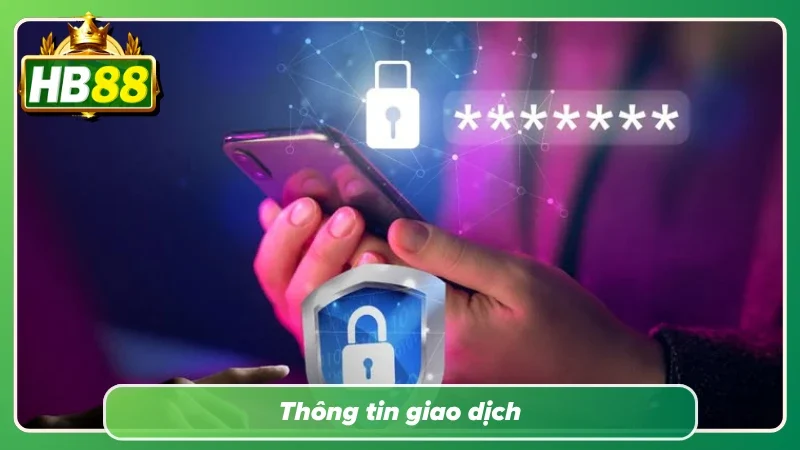 Thu thập thông tin giao dịch tại nền tảng cá độ