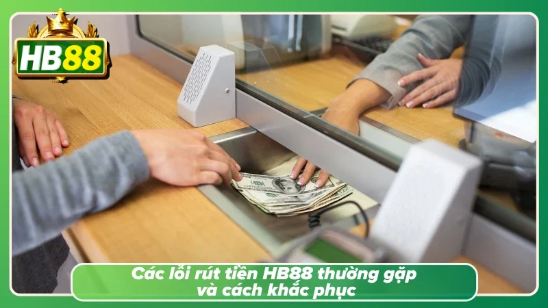 Hướng dẫn xử lý các sự cố giao dịch tài chính