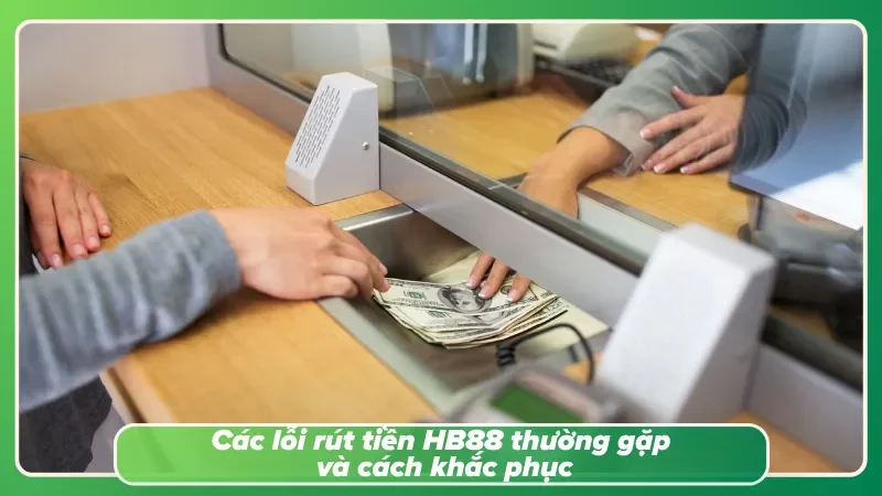 Hướng dẫn xử lý các sự cố giao dịch tài chính